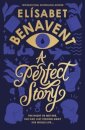 A Perfect Story