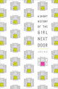 Short History Of The Girl Next Door