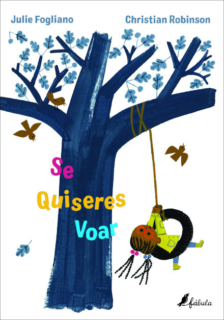 Se Quiseres Voar