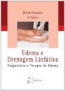 Edema E Drenagem Linfática Diagnóstico E Terapia Edema