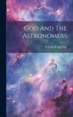 God And The Astronomers