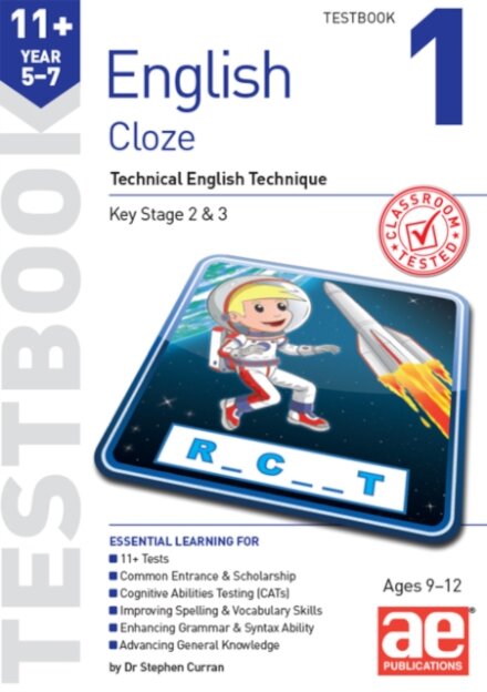 11+ English Year 5-7 Cloze Testbook 1