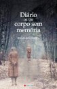 Diário De Um Corpo Sem Memória