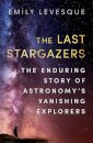 The Last Stargazers