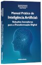 Manual Prático de Inteligência Artificial