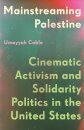 Mainstreaming Palestine
