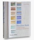 The Glaze Book : A Visual Catalogue of Decorative Ceramic Glazes