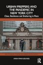 Urban Preppers and the Pandemic in New York City