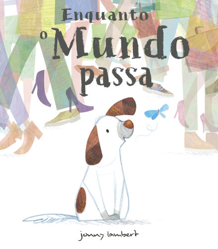 Enquanto o Mundo Passa