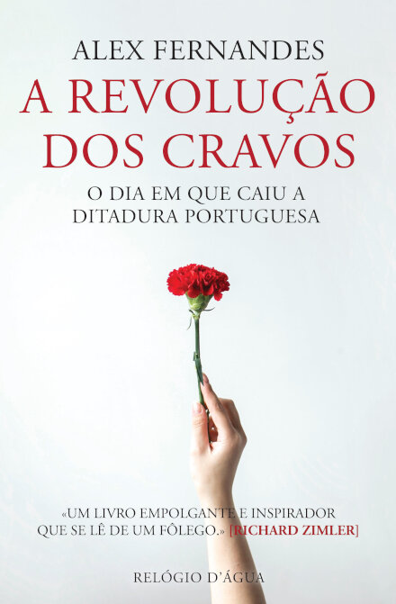 A Revolução dos Cravos — O Dia em Que Caiu a Ditadura Portuguesa