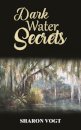 Dark Water Secrets