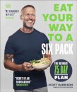 Eat Your Way to a Six Pack