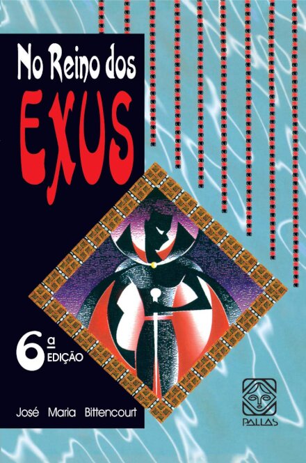 No Reino Dos Exus