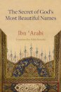 The Secret of God's Most Beautiful Names