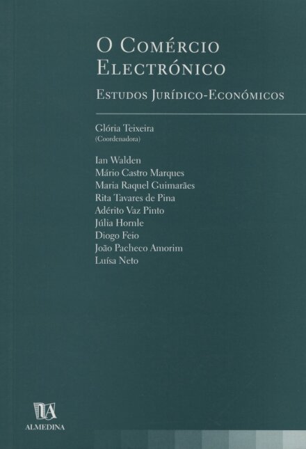 O Comércio Electrónico - Estudos Jurídico-Económicos