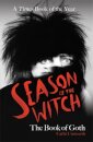 Season Of The Witch: The Book Of Goth