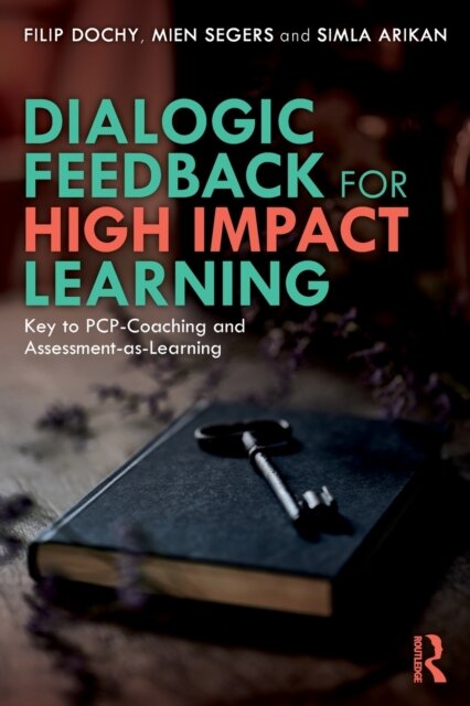 Dialogic Feedback for High Impact Learning