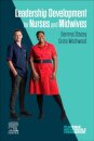 Leadership Development for Nurses and Midwives