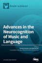 Advances in the Neurocognition of Music and Language