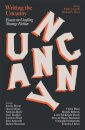 Writing The Uncanny