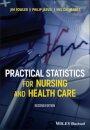 Practical Statistics for Nursing and Health Care