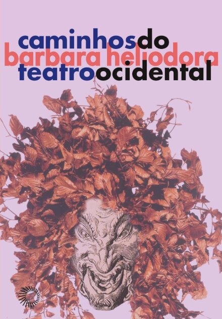 Caminhos Do Teatro Ocidental