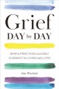 Grief Day By Day