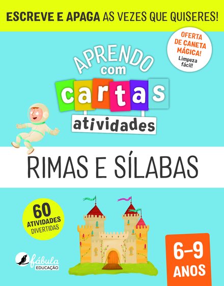 Aprendo com Cartas: Atividades - Rimas e Sílabas 6-9 Anos