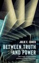 Between Truth and Power
