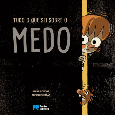 Tudo o que sei sobre o medo