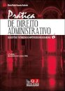 Pratica De Direito Administrativo 4.ª Ed.