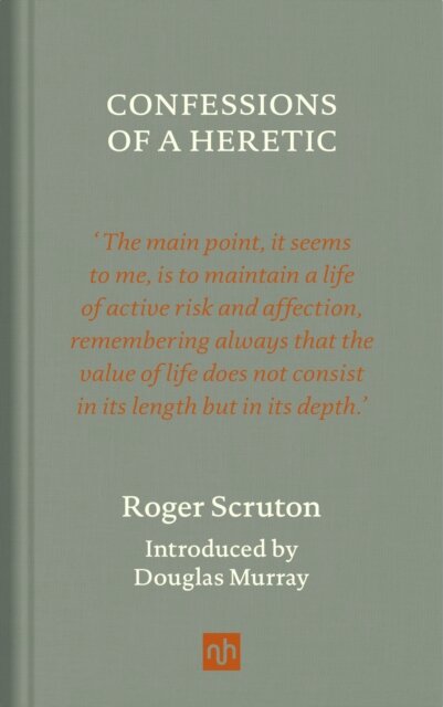 Confessions of a Heretic