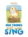 Mia Thinks She Can Sing