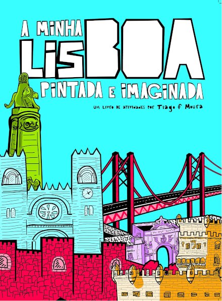 A Minha Lisboa Pintada e Imaginada