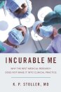 Incurable Us