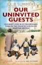 Our Uninvited Guests