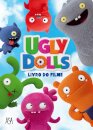 Uglydolls – Livro Do Filme