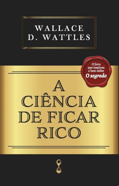 A Ciencia de Ficar Rico