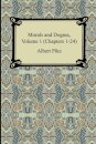 Morals and Dogma, Volume 1 (Chapters 1-24)