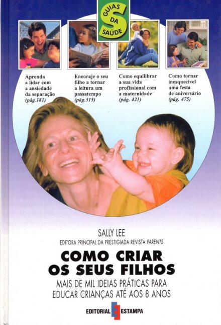 Como Criar os Seus Filhos