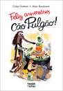 Feliz aniversário, Cão Pulgão!