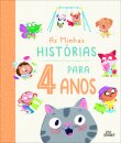 As Minhas Histórias para 4 Anos