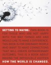 Getting to Maybe