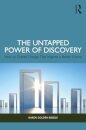 The Untapped Power of Discovery