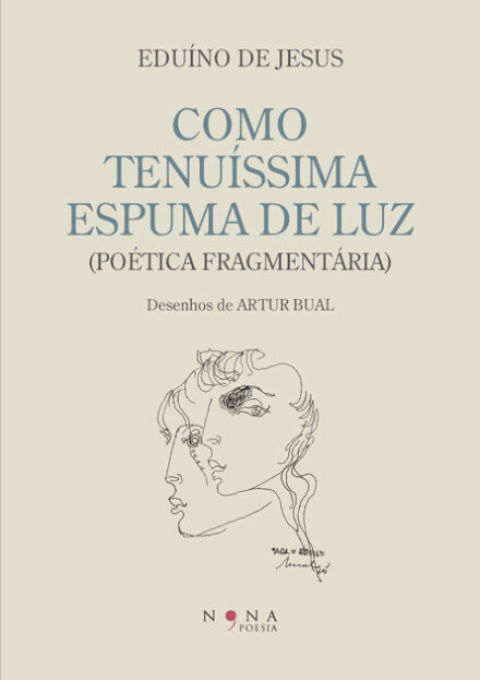 Como Tenuíssima Espuma de Luz