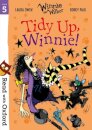 Read with Oxford: Stage 5 Winnie and Wilbur: Tidy Up, Winnie!