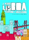 A Minha Lisboa Pintada e Imaginada