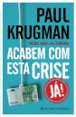 Acabem Com Esta Crise, Já!