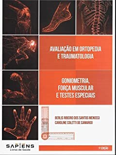 Avaliação Em Ortopedia E Traumatologia