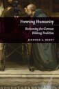 Forming Humanity